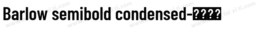Barlow semibold condensed字体转换